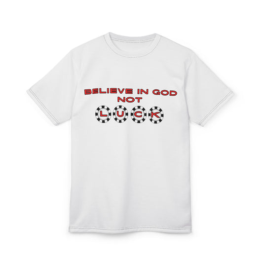 BELIEVE IN GOD Tee